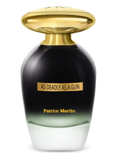 As Deadly As A Gun - Patrice Martin
