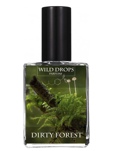 Dirty Forest - Wild Drops Parfums