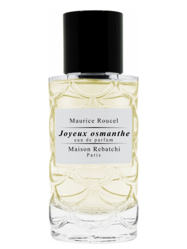 Joyeux Osmanthe - Maison Rebatchi