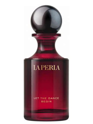 Let The Dance Begin - La Perla