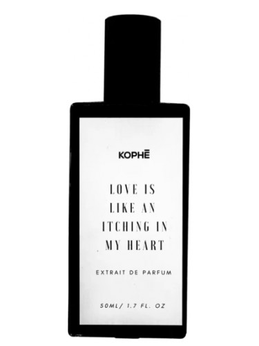 Love is Like an Itching In My Heart - Kophē