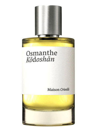 Osmanthe Kodoshan - Maison Crivelli