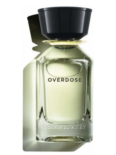 Overdose - Omanluxury