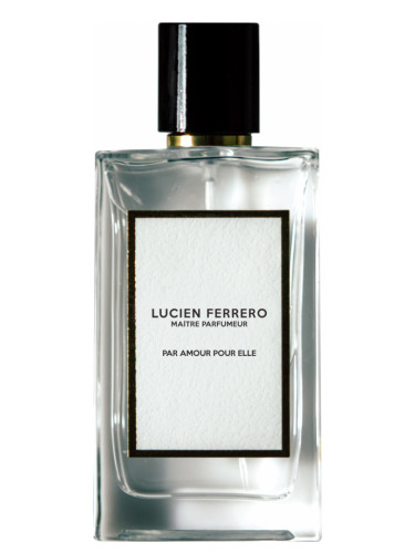 Par Amour Pour Elle - Lucien Ferrero Maitre Parfumeur