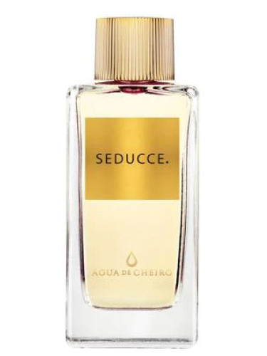 Seducce. - Água de Cheiro