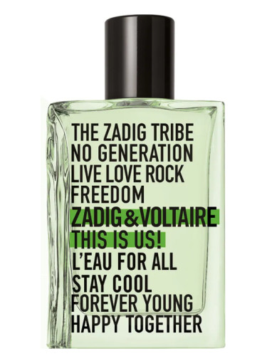 This is Us! L'Eau for All - Zadig & Voltaire