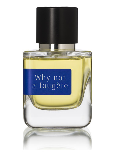 Why Not a Fougère - Mark Buxton